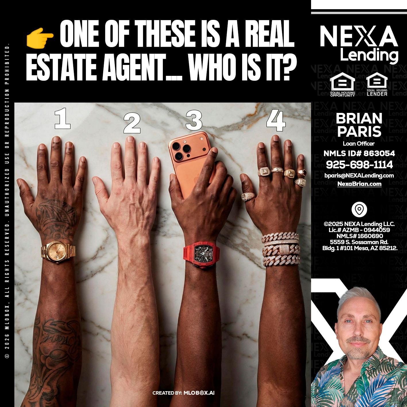 ONE OF THESE - Brian Paris -Loan Officer