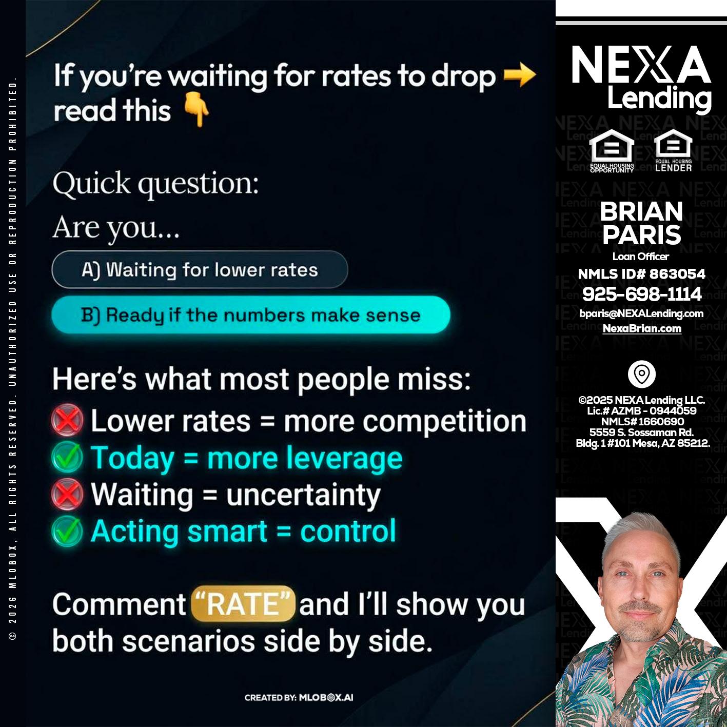 IF YOU ARE - Brian Paris -Loan Officer