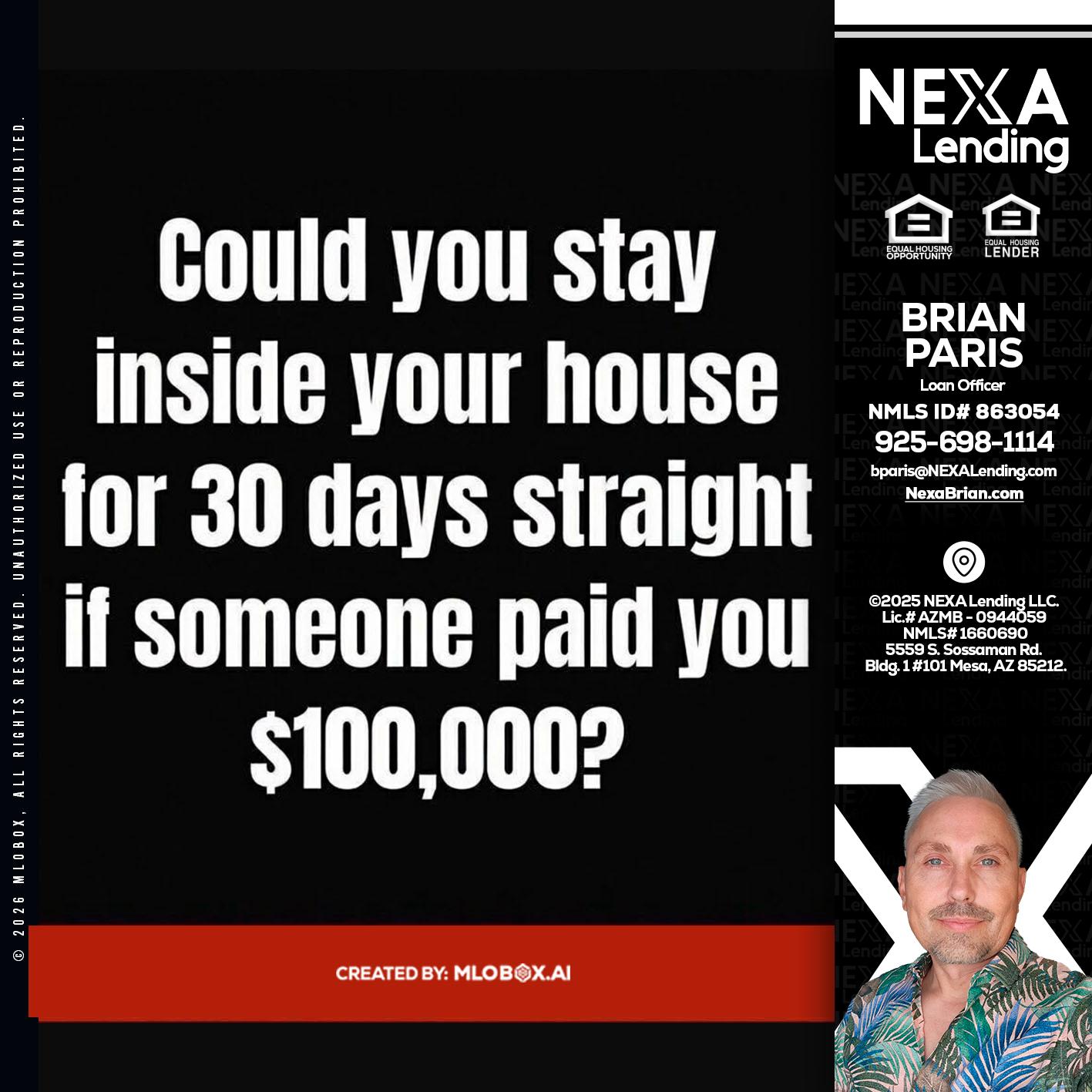 COULD YOU STAY - Brian Paris -Loan Officer