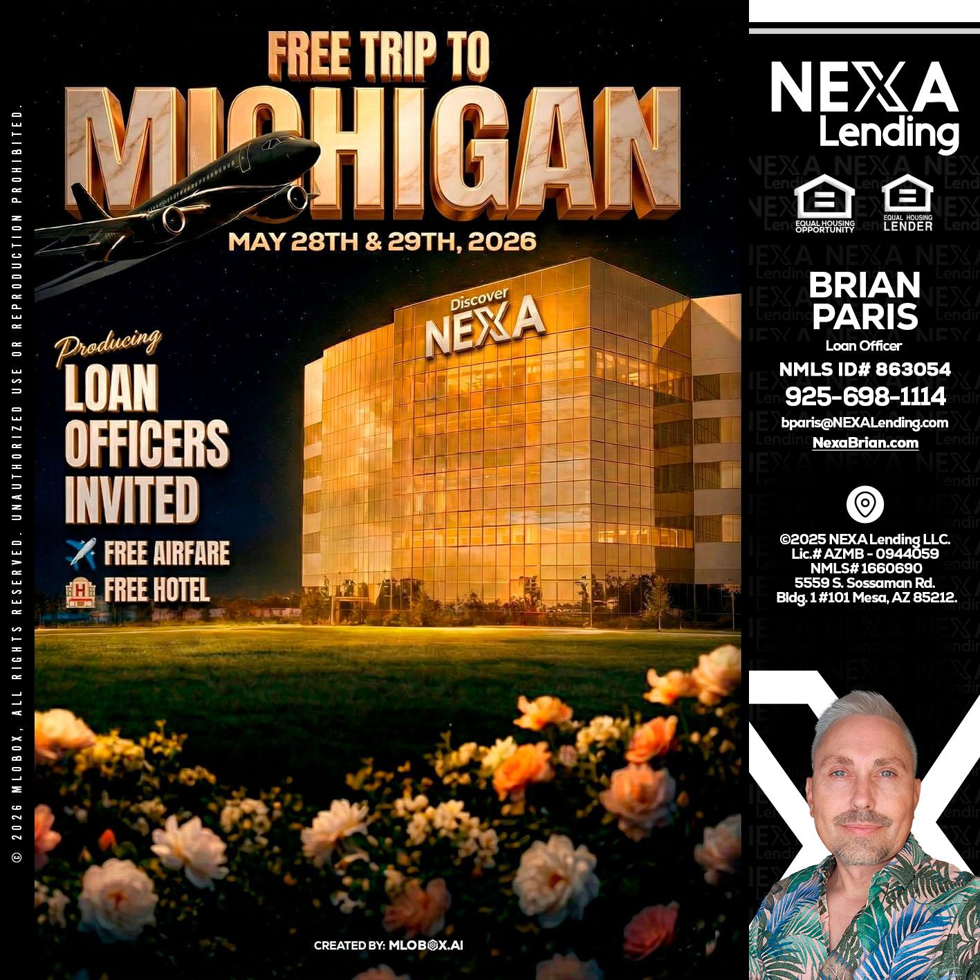 FREE TRIP TO MICHIGAN - Brian Paris -Loan Officer