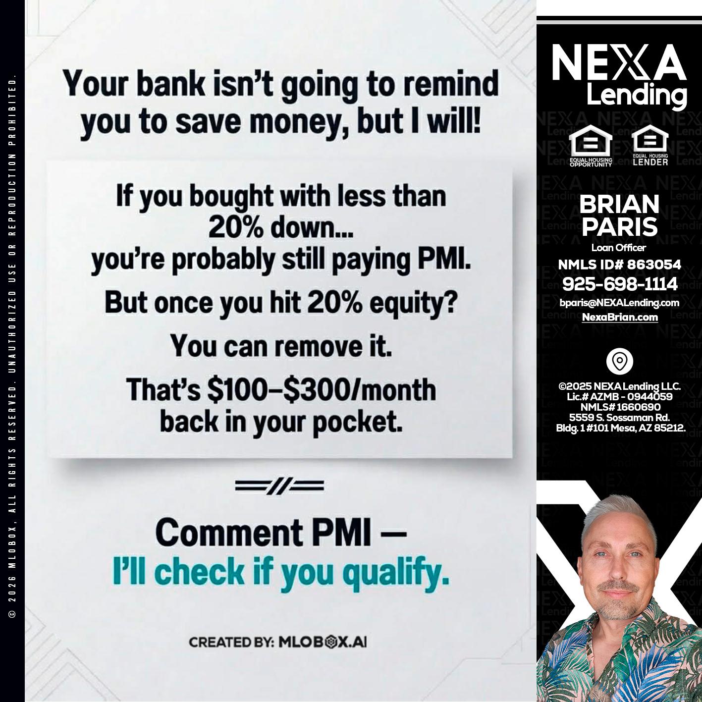 YOUR BANK ISNT - Brian Paris -Loan Officer